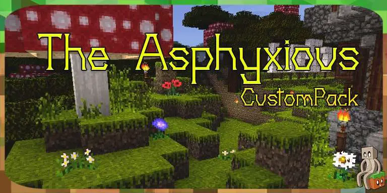 [Guide Complet] Découvrez le Pack de Textures Personnalisé Asphyxious pour Minecraft 1.15 à 1.17