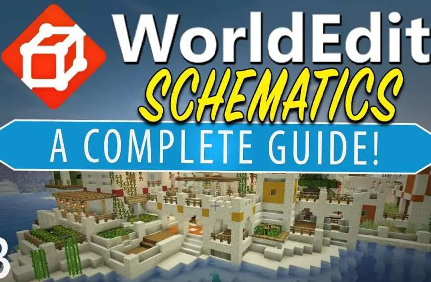 Guide complet pour créer et utiliser des fichiers .schematic avec WorldEdit sur votre serveur Minecraft