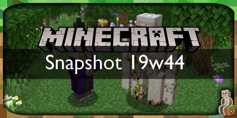 Minecraft 1.15 – Snapshot 19w44a : Améliorations des performances et corrections de bugs